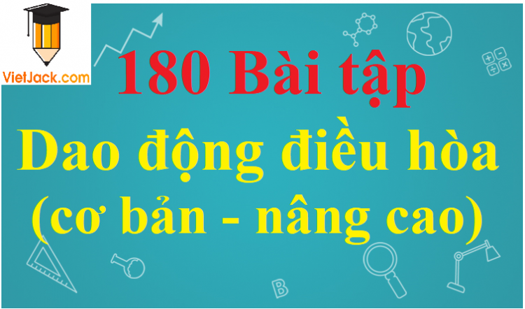 Vận tốc của vật dao động điều hòa có giá trị cực đại ở vị trí