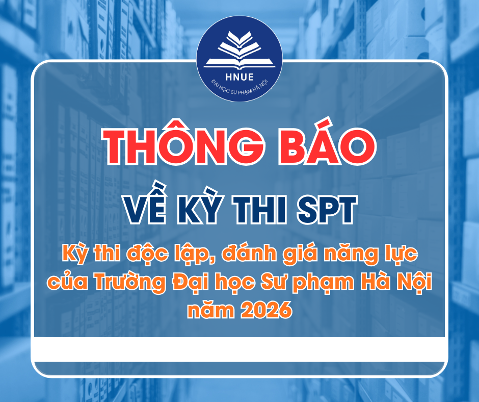 Đề minh họa Đánh giá năng lực Đại học Sư phạm Hà Nội (SPT) năm 2026