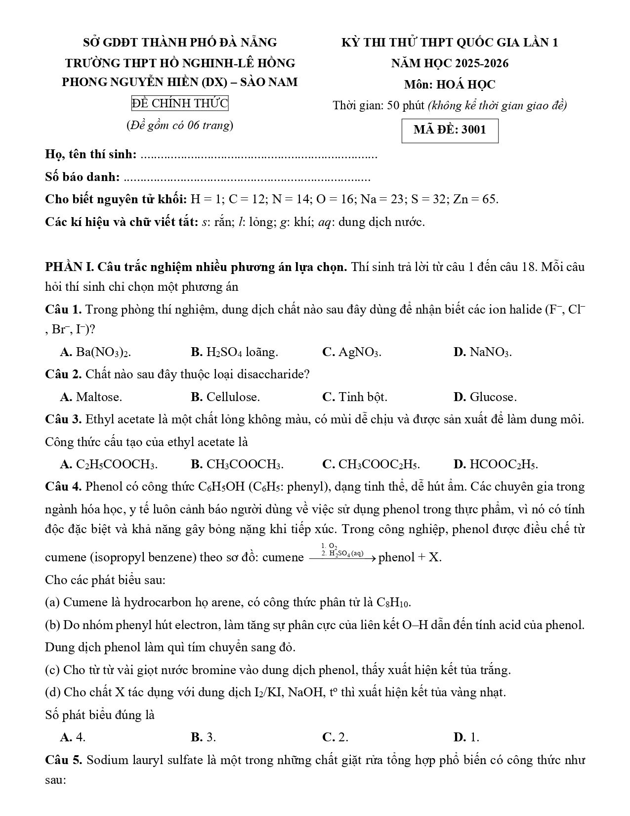 Đề thi thử Tốt nghiệp THPT Hóa học 2025 - 2026 trường THPT Hồ Nghinh - Lê Hồng Phong Nguyễn Hiền (DX) - Sào Nam (lần 1) (Đà Nẵng)
