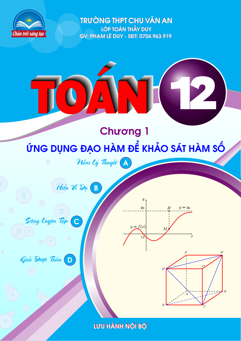 Tài liệu học tập ứng dụng đạo hàm để khảo sát và vẽ đồ thị của hàm số lớp 12 (có lời giải)