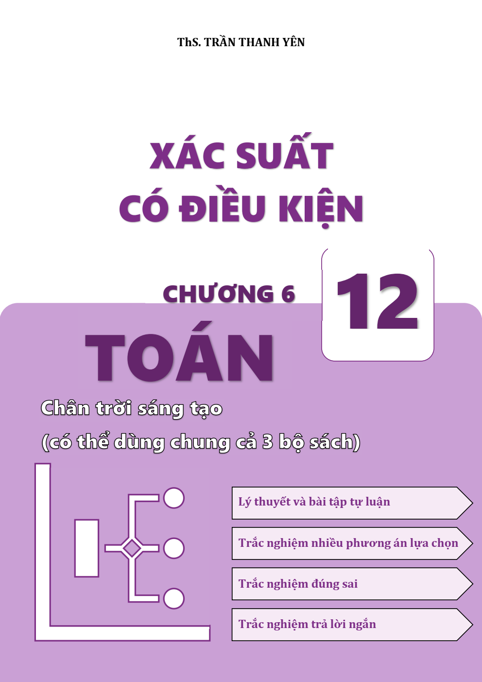 Xác suất có điều kiện lớp 12 (có lời giải)