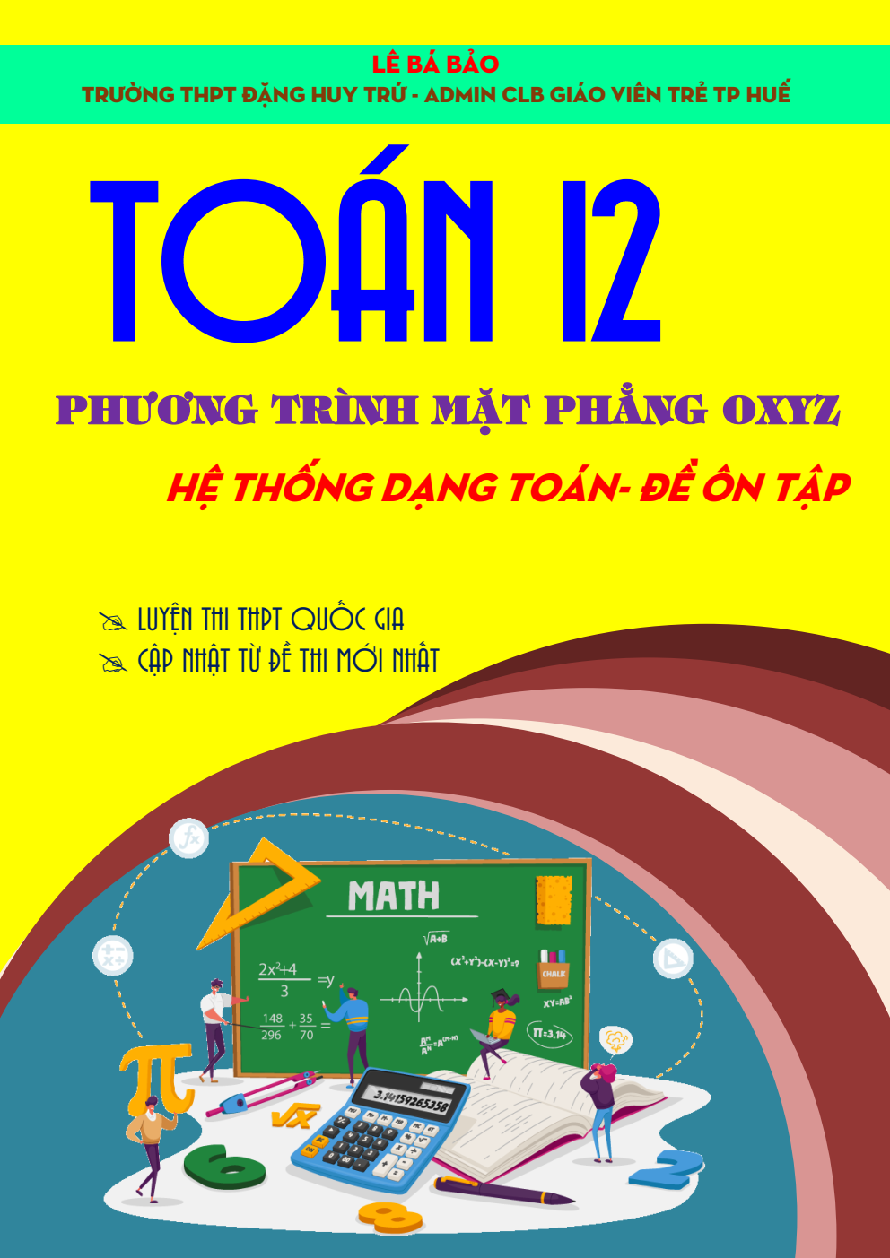 Hệ thống dạng toán và đề ôn tập chuyên đề phương trình mặt phẳng lớp 12 (có lời giải)