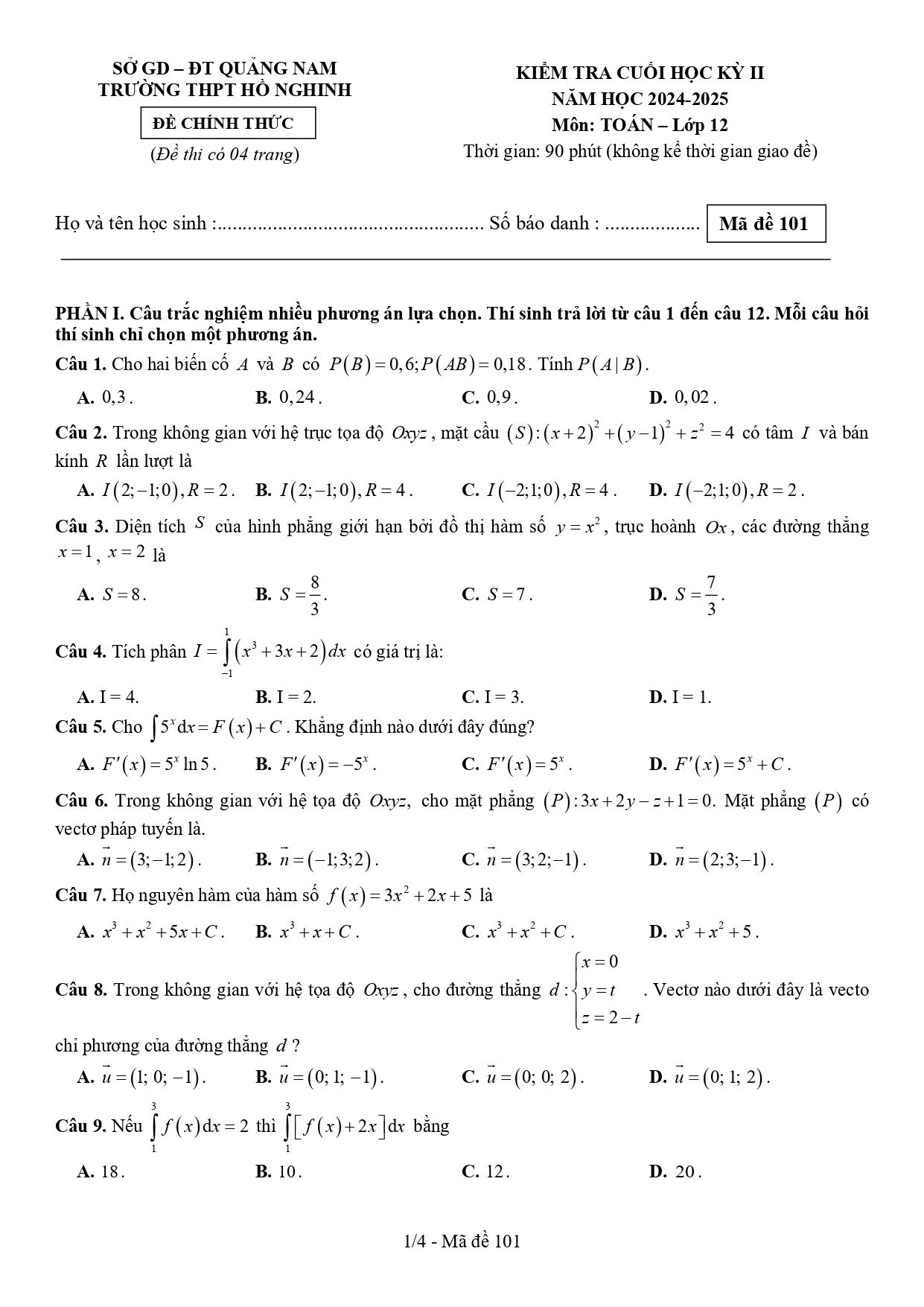 Đề thi Học kì 2 Toán 12 trường THPT Hồ Nghinh (Quảng Nam) năm 2024–2025