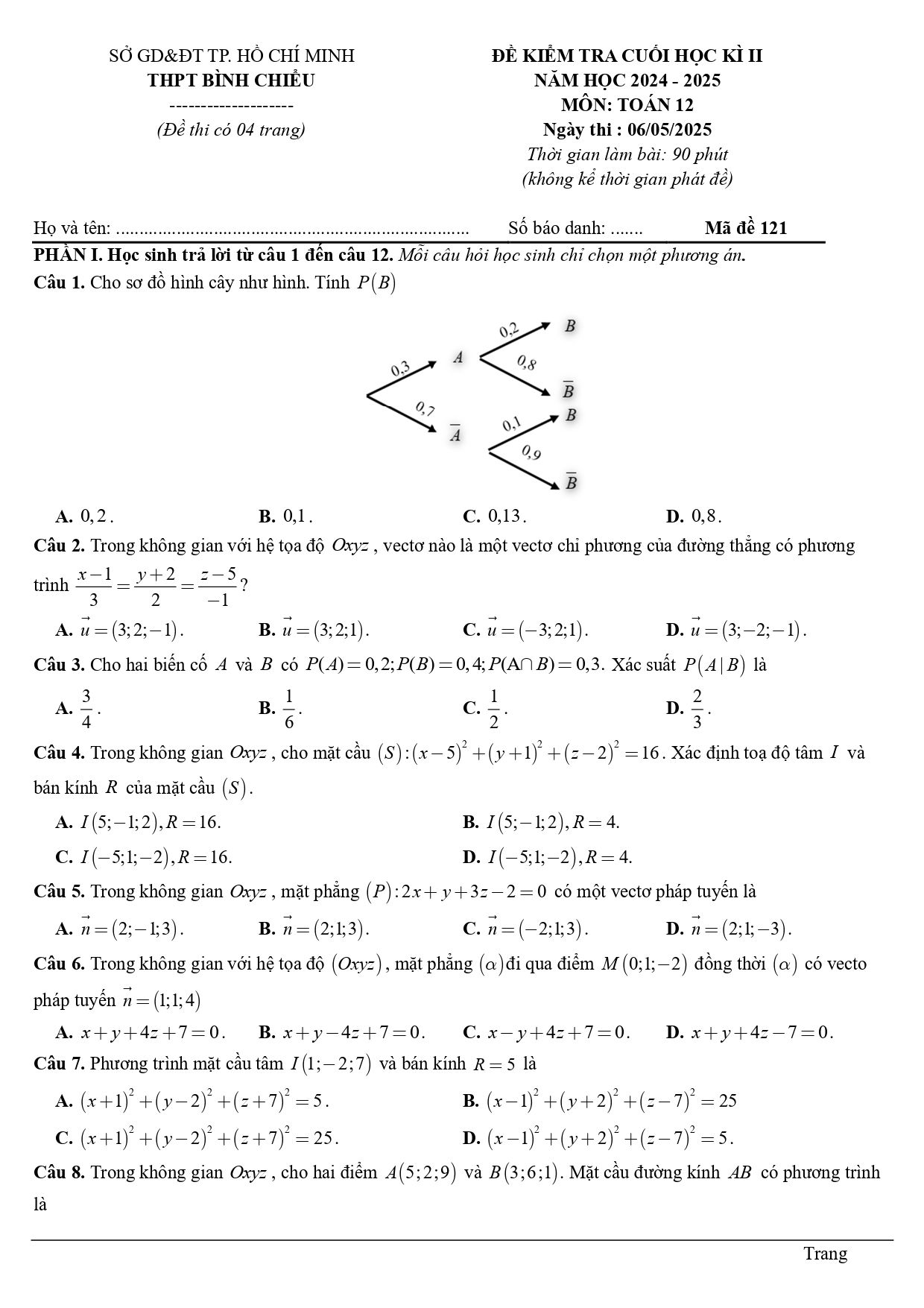 Đề thi Học kì 2 Toán 12 trường THPT Bình Chiểu (Hồ Chí Minh) năm 2024–2025