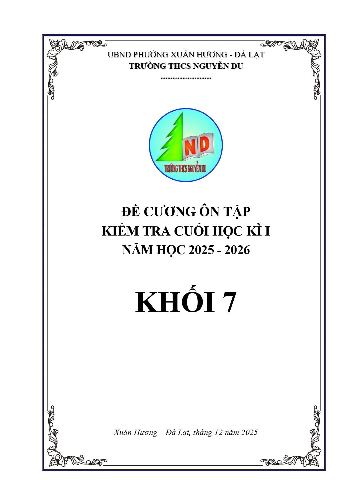Đề cương ôn tập Học kì 1 Toán 7 trường THCS Nguyễn Du (Lâm Đồng) năm 2025–2026