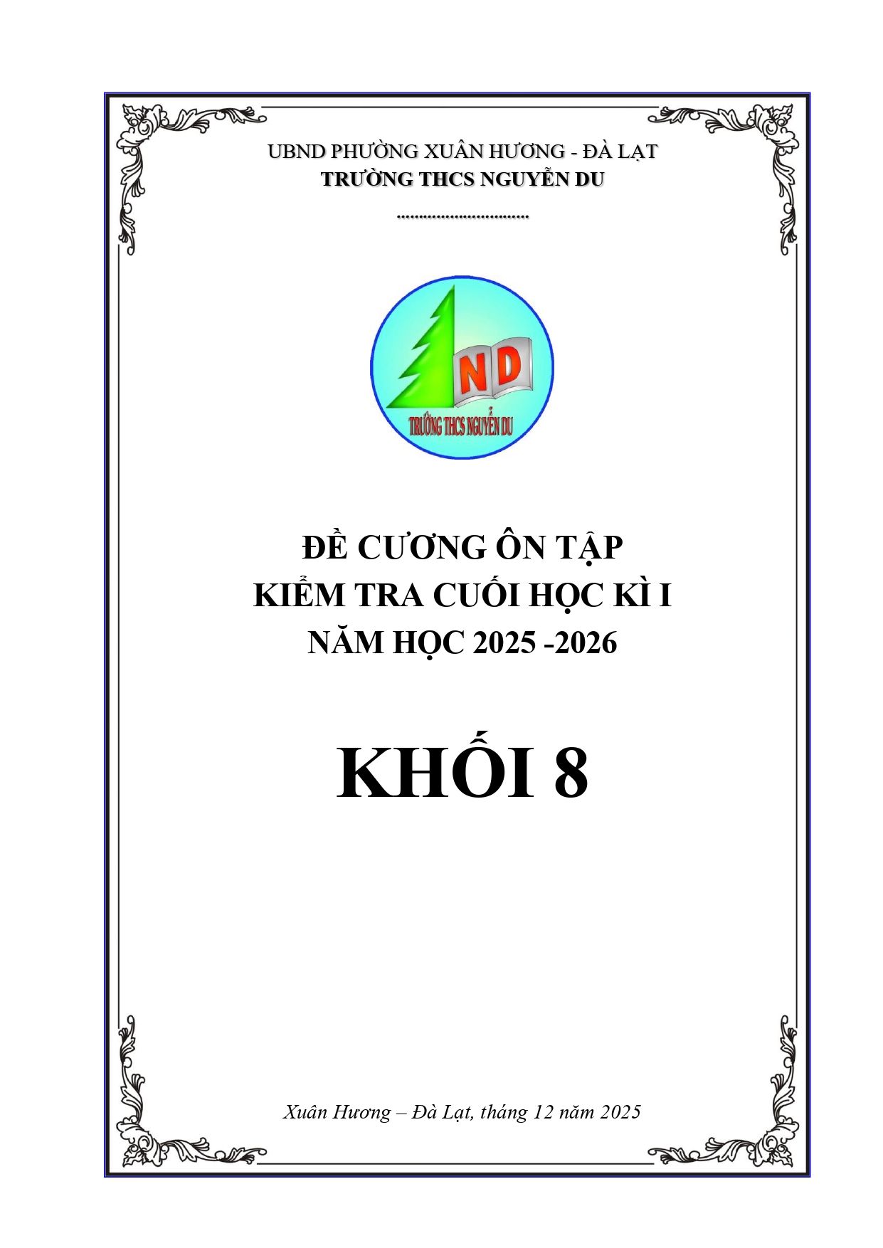 Đề cương ôn tập Học kì 1 Toán 8 trường THCS Nguyễn Du (Lâm Đồng) năm 2025–2026