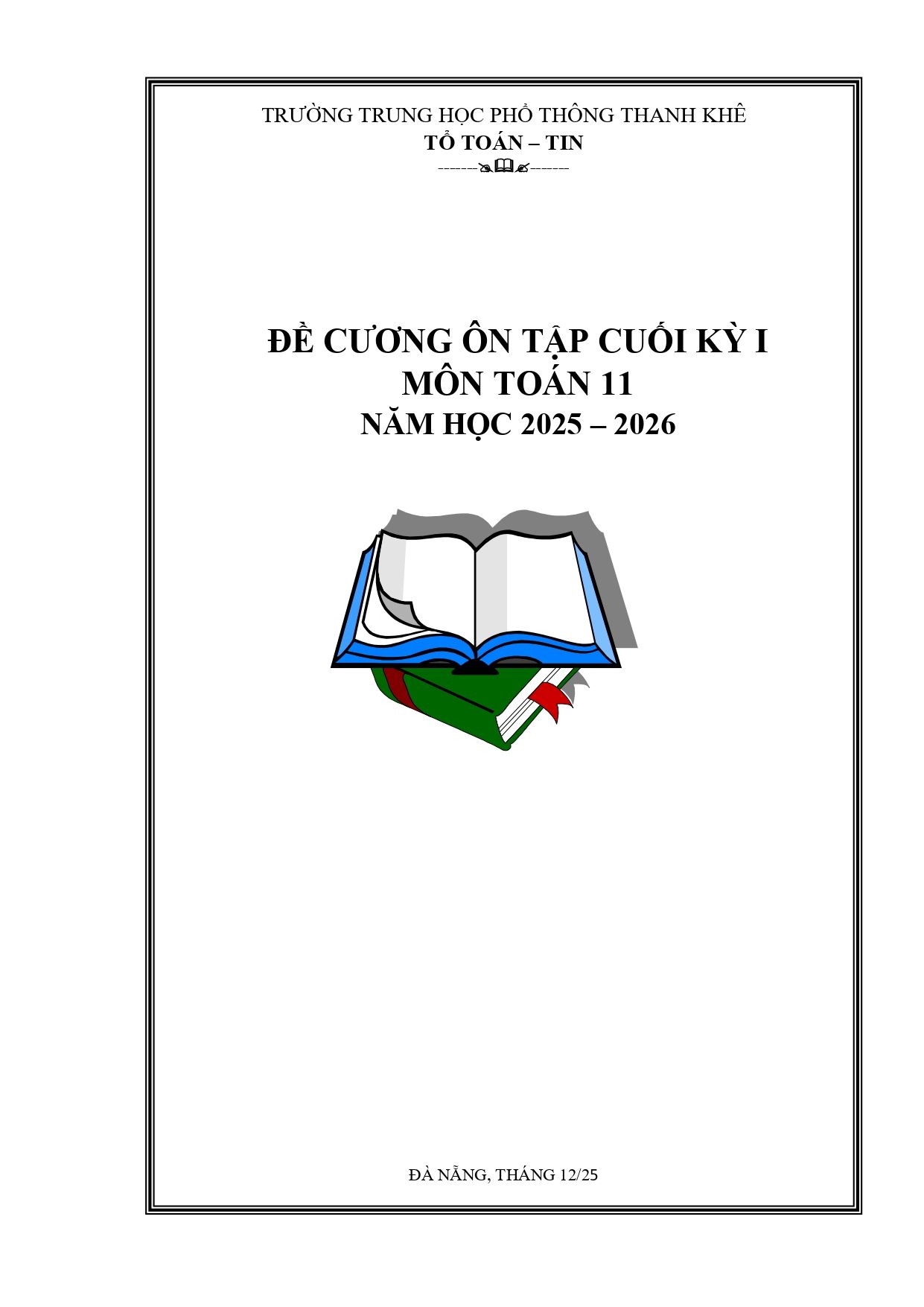 Đề cương ôn tập Học kì 1 Toán 11 trường THPT Thanh Khê (Đà Nẵng) năm 2025–2026