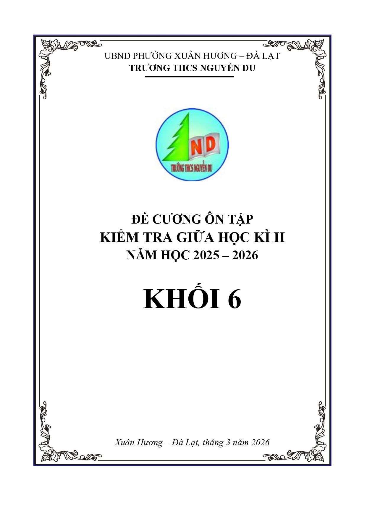 Đề cương ôn tập Giữa kì 2 Toán 6 trường THCS Nguyễn Du (Lâm Đồng) năm 2025–2026