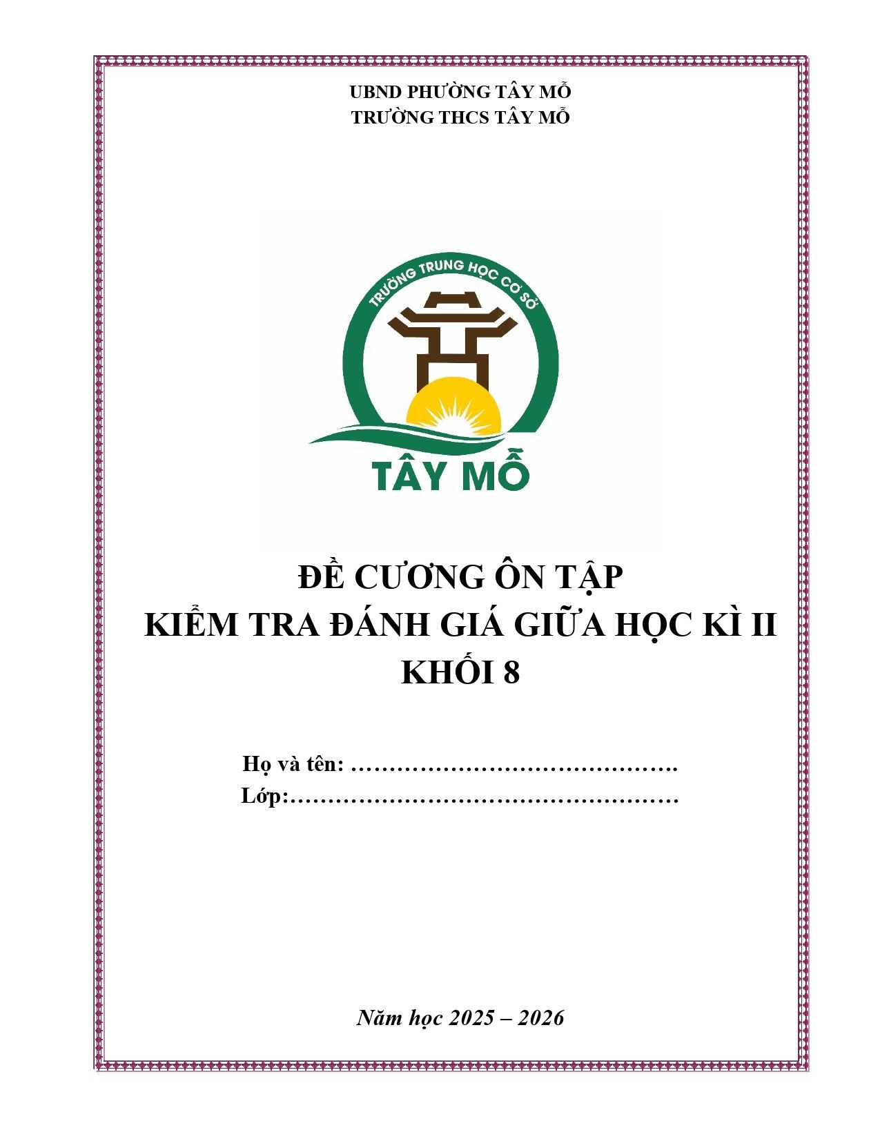 Đề cương ôn tập Giữa kì 2 Toán 8 trường THCS Tây Mỗ (Hà Nội) năm 2025–2026