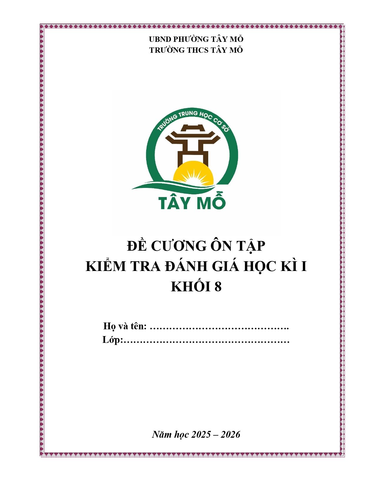 Đề cương ôn tập Học kì 1 Toán 8 trường THCS Tây Mỗ (Hà Nội) năm 2025–2026