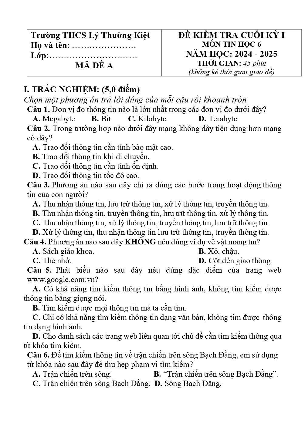 Đề thi Học kì 1 Tin học 6 năm 2024 - 2025 trường THCS Lý Thường Kiệt (Quảng Nam)