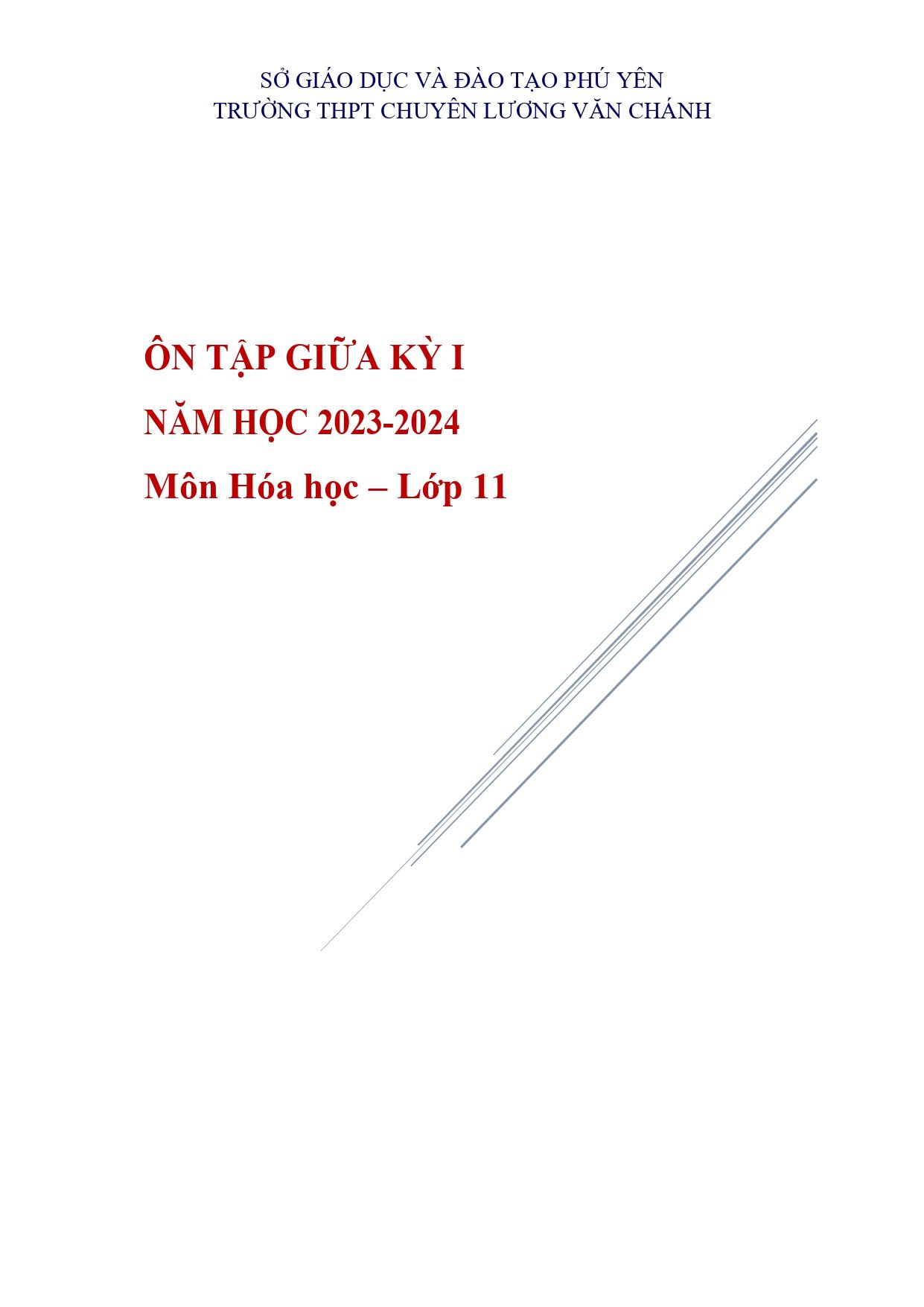 Đề cương ôn tập Giữa kì 1 Hóa học 11 năm 2023–2024 trường THPT chuyên Lương Văn Chánh (Đắk Lắk)