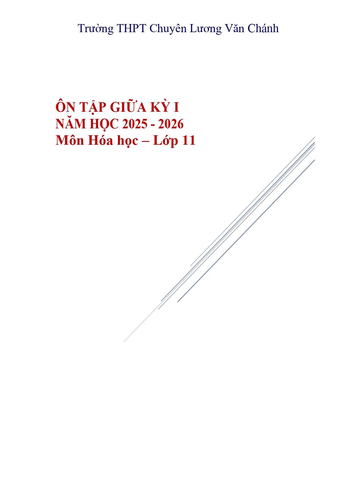 Đề cương ôn tập Giữa kì 1 Hóa học 11 năm 2025–2026 trường THPT chuyên Lương Văn Chánh (Đắk Lắk)