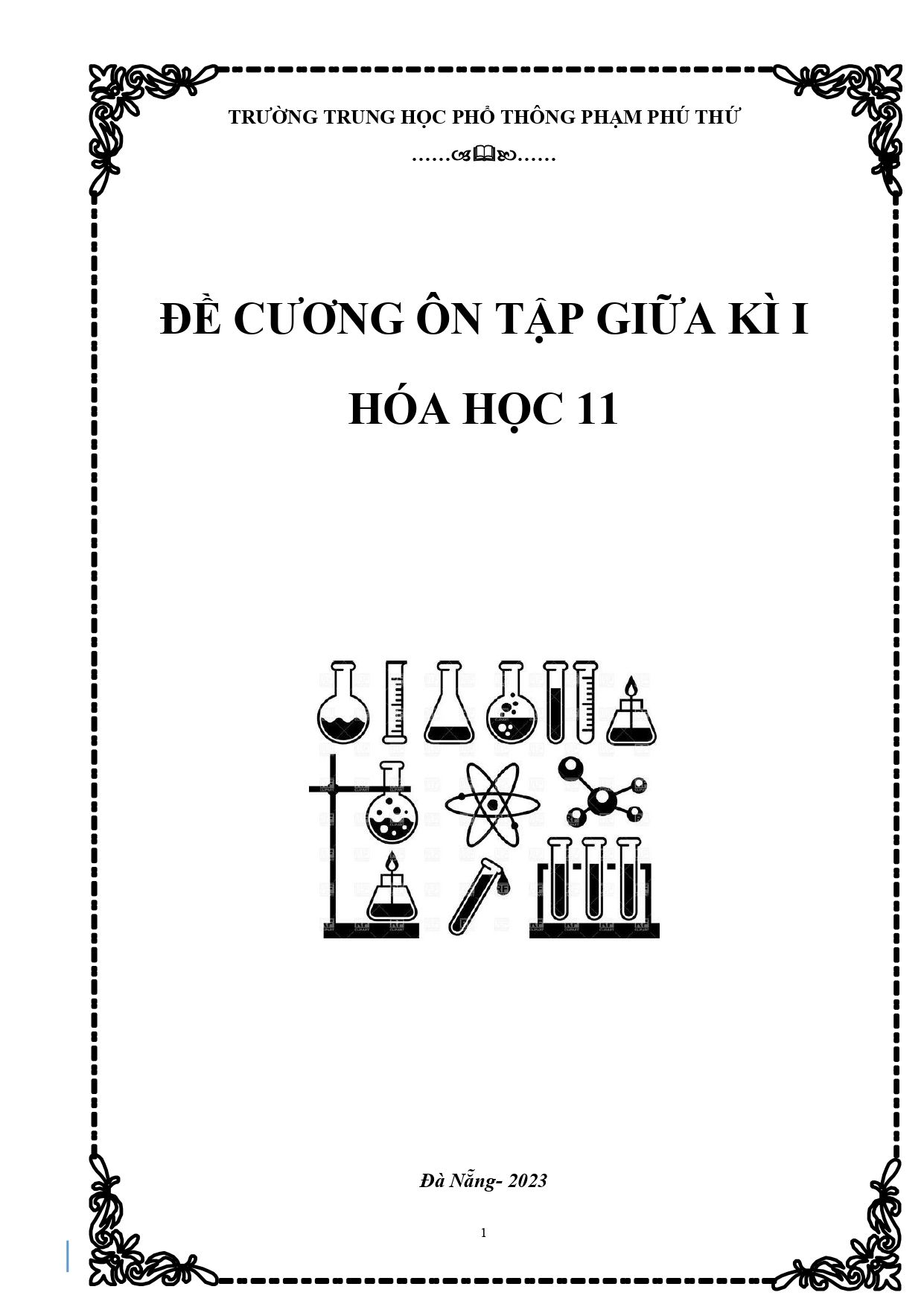 Đề cương ôn tập Giữa kì 1 Hóa học 11 năm 2023–2024 trường THPT Phạm Phú Thứ (Đà Nẵng)