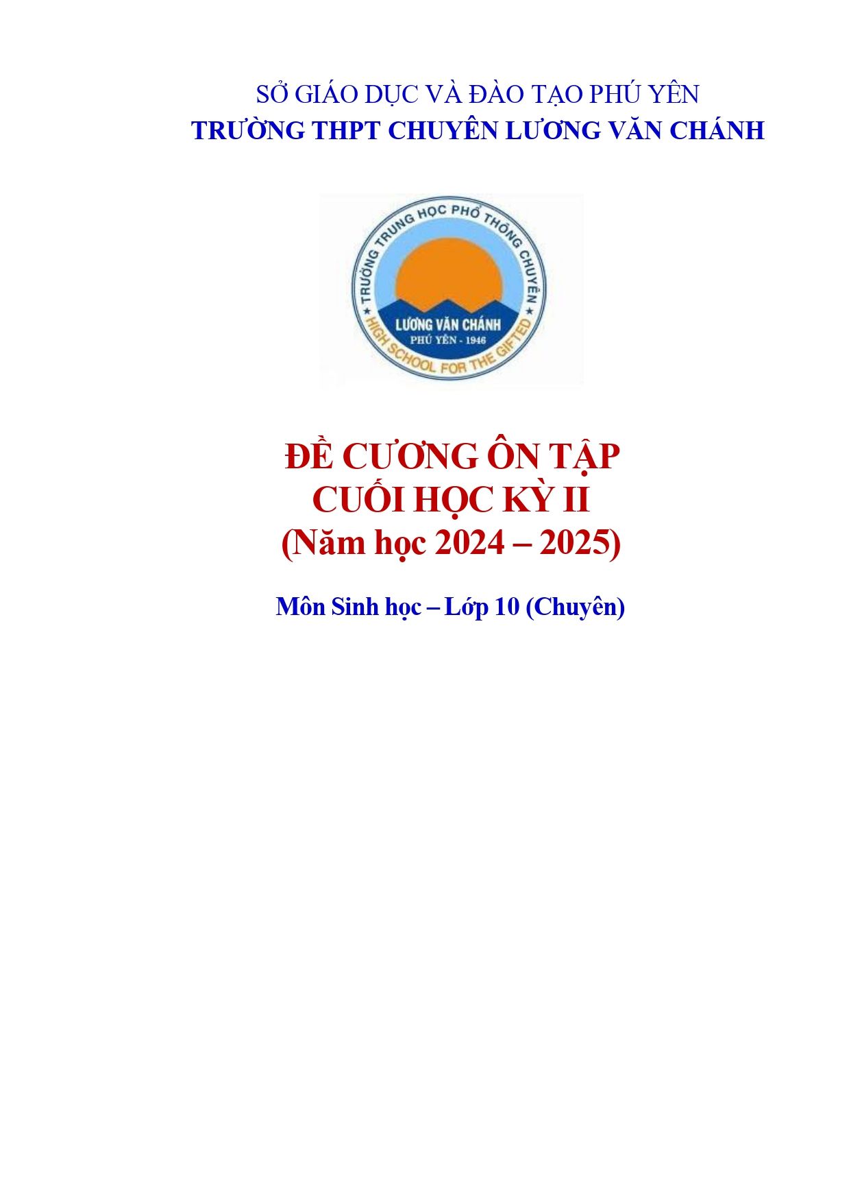 Đề cương ôn tập Học kì 2 Sinh học 10 năm 2024–2025 trường THPT chuyên Lương Văn Chánh (Đắk Lắk)