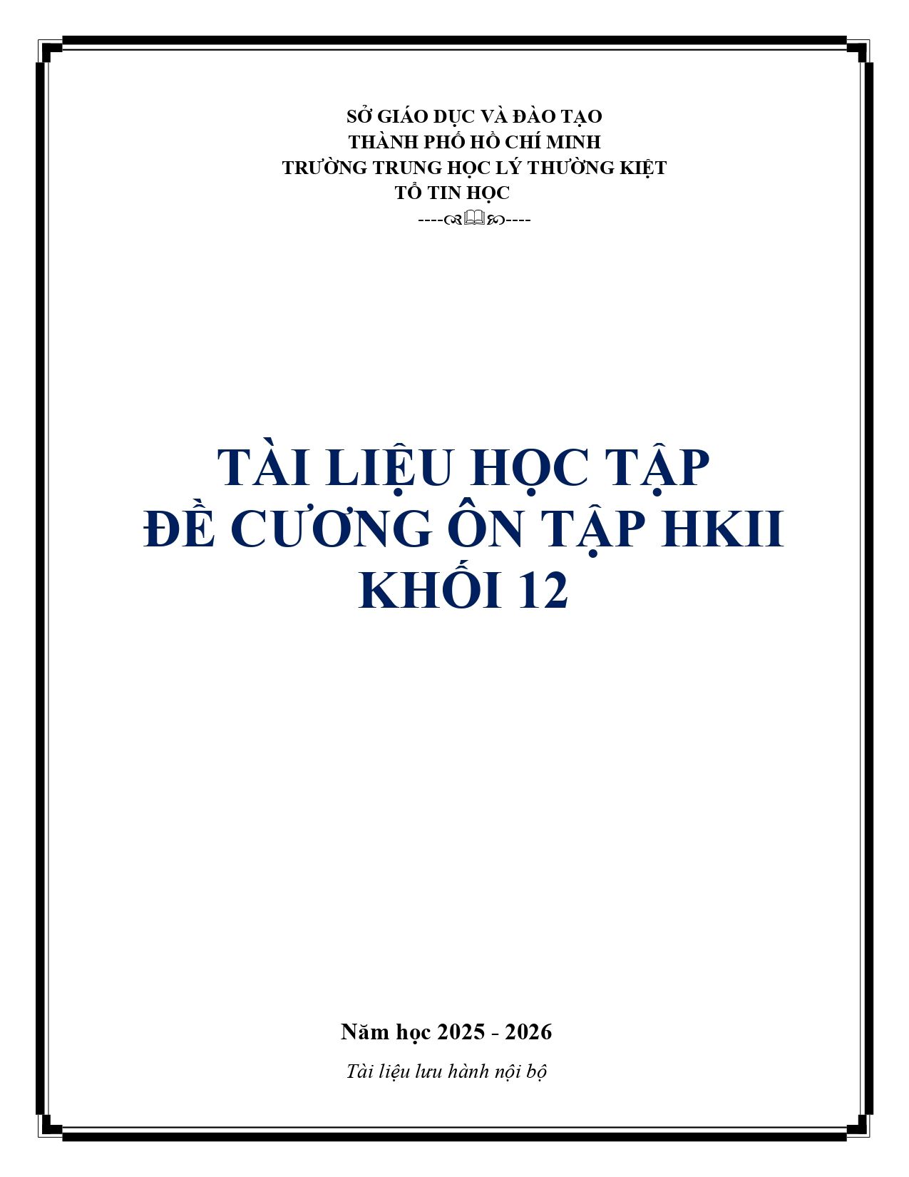 Đề cương ôn tập Học kì 2 Tin học 12 năm 2025–2026 trường THPT Lý Thường Kiệt (TP Hồ Chí Minh)