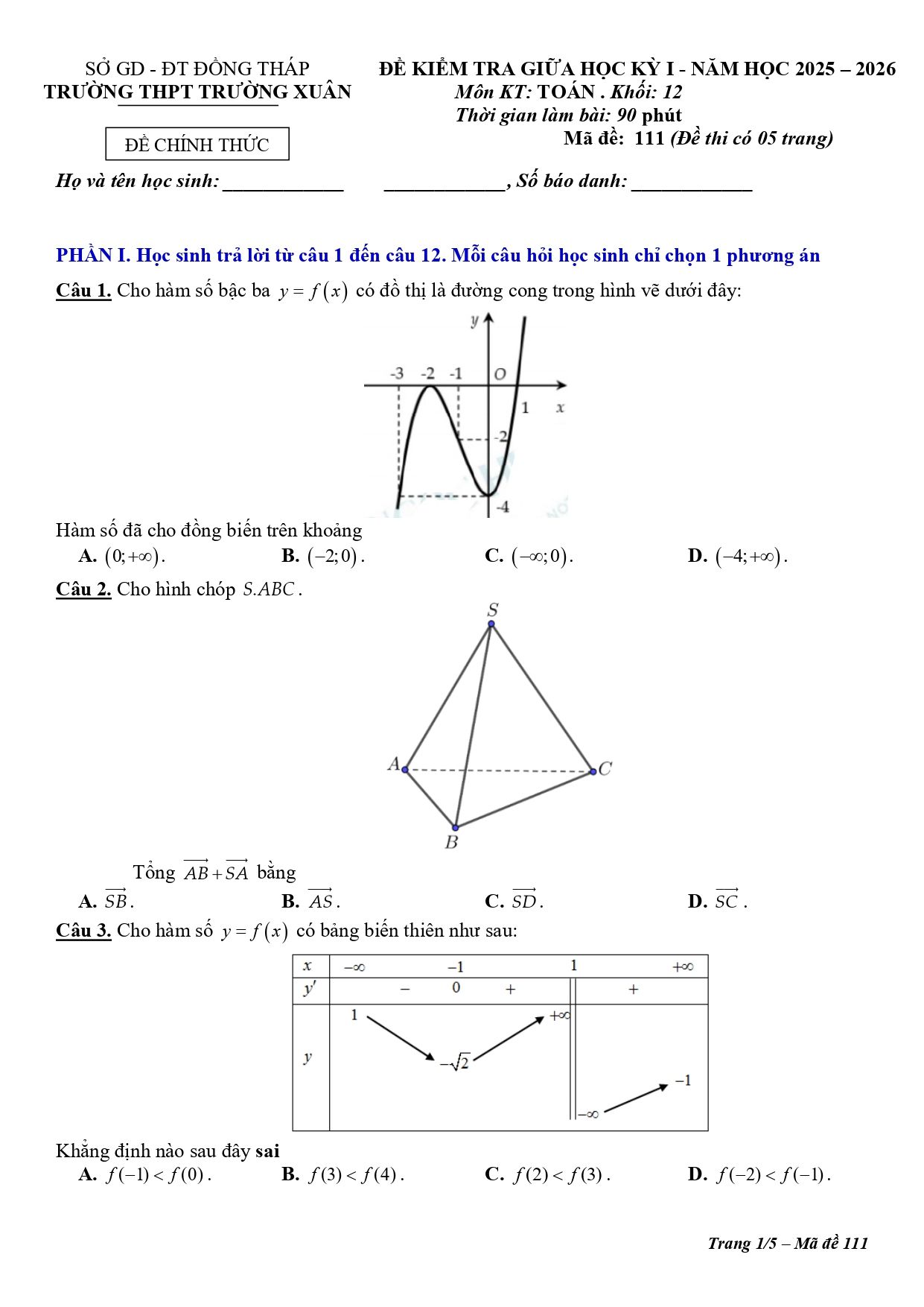 Đề thi Giữa kì 1 Toán 12 năm 2025 - 2026 trường THPT Trường Xuân (Đồng Tháp)