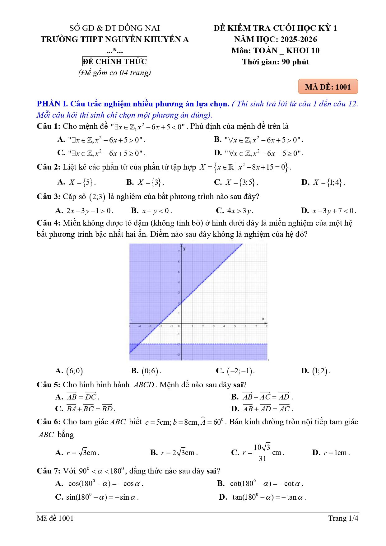 Đề thi Học kì 1 Toán 10 năm 2025 - 2026 trường THPT Nguyến Khuyến A (Đồng Nai)