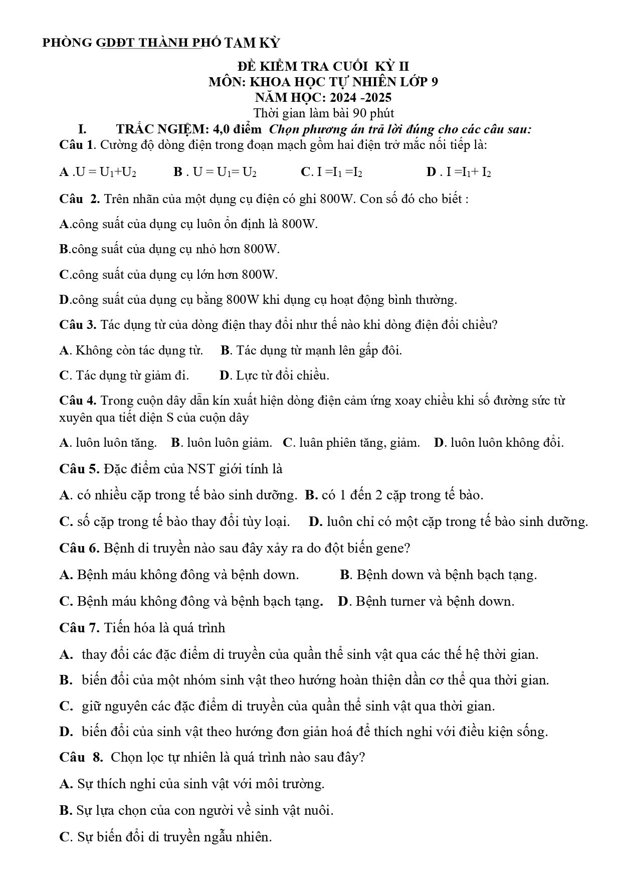 Đề thi Học kì 2 KHTN 9 năm 2024 - 2025 Phòng GD&ĐT Thành phố Tam Kỳ (Quảng Nam)