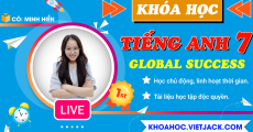 Ôn luyện Tiếng Anh 7 - Global Success - Cô Minh Hiền