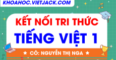 Ôn luyện Tiếng Việt lớp 1 - Kết nối tri thức