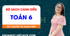 Toán 6 - Cánh Diều - GV Nguyễn Thị Thanh Thủy
