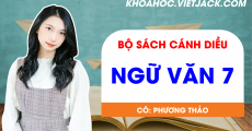 Ngữ văn 7 Cánh diều - Cô Nguyễn Thị Phương Thảo