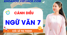 Ôn luyện Ngữ văn 7 - Cánh diều - Cô Lê Thị Thịnh