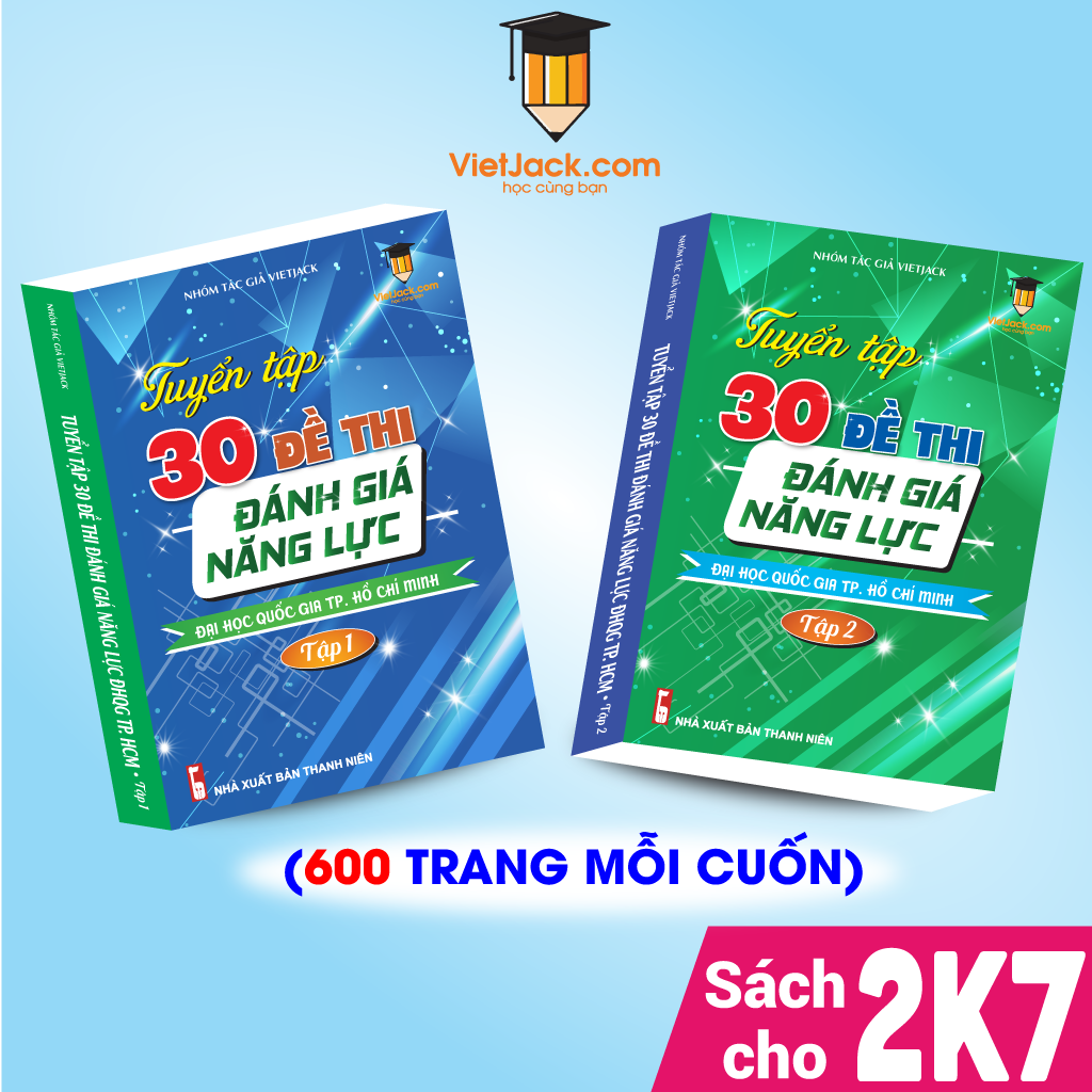 Combo - Tuyển tập 30 đề thi đánh giá năng lực Đại học Quốc gia TP Hồ Chí Minh (2 cuốn)