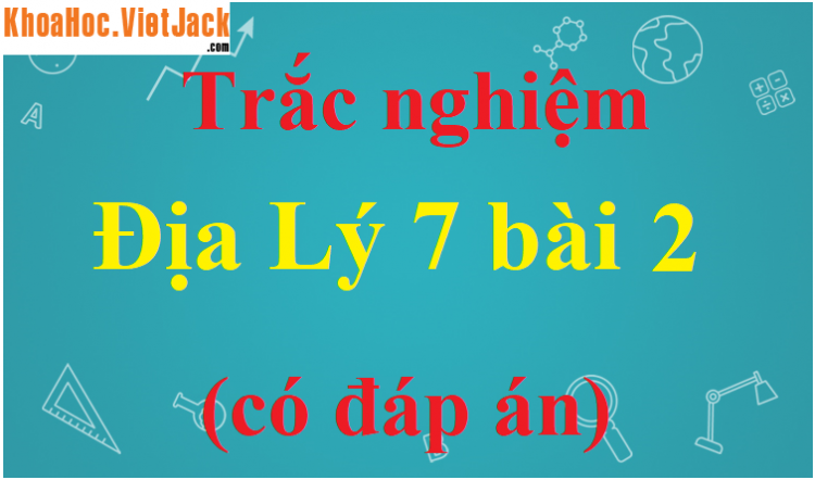 Khu vực nào sau đây có dân cư thưa thớt? (Miễn phí)