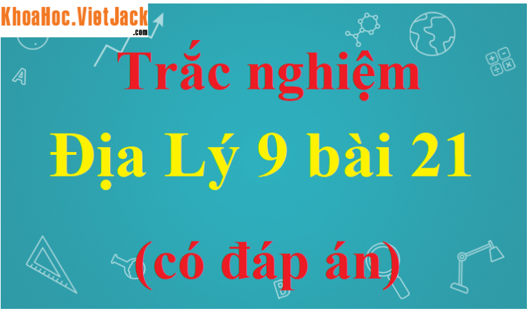 Nhận định nào sau đây không đúng với Đồng bằng Sông Hồng? (Miễn phí)