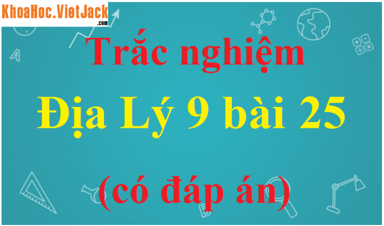 Vịnh biển nào sau đây không thuộc vùng Duyên hải Nam Trung Bộ: (Miễn phí)