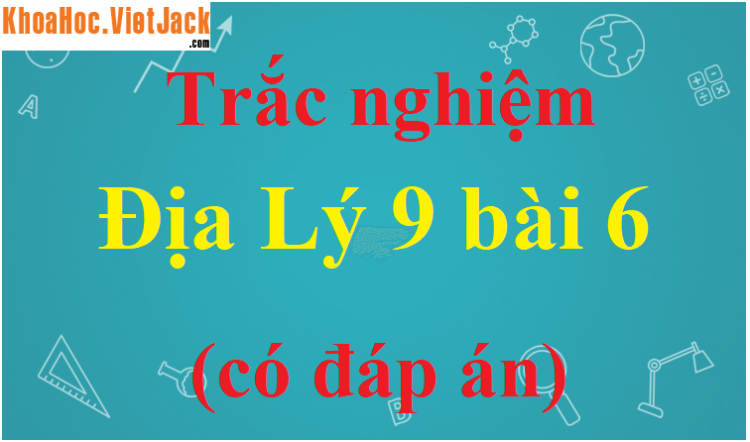 Biểu hiện nào sau đây thể hiện sự chuyển dịch cơ cấu kinh tế theo lãnh thổ? (Miễn phí)