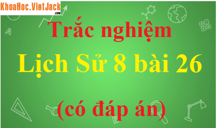 Phong trào Cần Vương cuối thế kỉ XIX là phong trào yêu nước (Miễn phí)